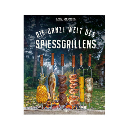 Die ganze Welt des Spiessgrillens